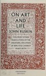 John Ruskin 13322 - On Art and Life