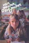 Veenstra, J. - Van peuter tot puber. De sexuele opvoeding van het jonge kind