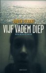 Judith Clarke - Vijf Vadem Diep