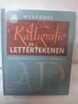 Geurink, H. - Werkboek Kalligrafie en lettertekenen