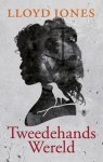 Jones, Lloyd - Tweedehands wereld