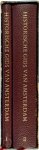 H.F. Wijnman, Simon Carmiggelt, J.H. van den Hoek Ostende, B.M. Bijtelaar - Historische Gids Van Amsterdam - 2 delen Met een voorwoord van Simon Carmiggelt