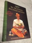 Gerungan, L. - De origineel Balinese keuken / authentieke familierecepten