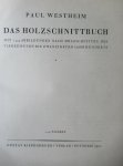 Westheim, Paul - Das Holzschnittbuch Westheim, Paul - Das Holzschnittbuch