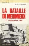 FOL, DOCTEUR VICTOR / RUDIGOZ, RENÉ-CHARLES - La bataille de Memimieux 1er septembre 1944