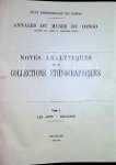  - Annales du Musée du Congo Notes Analytiques sur les Collections Ethnographiques Tome I : Les Arts - Religion