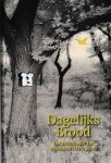 Scheffer, Rolien, Nolles, Arjen, Praamstra, Maarten - Dagelijks brood / dichters in de Prinsentuin 2010