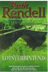 Rendell, Ruth - Lotsverbintenis - een inspecteur Wexford-mysterie