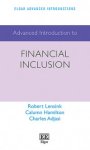 Robert Lensink, Calumn Hamilton, Charles Adjasi - Advanced Introduction to Financial Inclusion