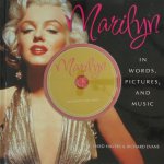 Richard Havers 66715, Richard Evans 40487 - Marilyn in words, pictures, and music