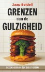 Jaap Seidell - Grenzen aan de gulzigheid