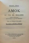 ZWEIG Stefan - Amok ou le fou de malaise
