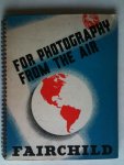  - For photography from the air