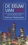 Kishore Mahbubani - De eeuw van Azië een onafwendbare mondiale machtsverschuiving