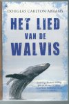 Carlton Abrams, Douglas - Het lied van de walvis
