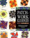 Walker , Anne . [ isbn 9789057640216 ] 3818 - Patchwork  Kleurengids . ( Praktische gids voor het kiezen en combineren van motieven en patronen . )