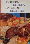  - Moderne keuken en oude recepten. 650 recepten met 100 gekleurde illustraties