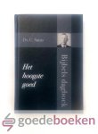 Smits, Ds. C. - Het hoogste goed --- Bijbels dagboek Smits, Ds. C. - Het hoogste goed --- Bijbels dagboek