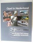  - Opel in Nederland 1969-2003