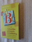 Schwarz, Christian A. - Het ABC van de natuurlijke gemeenteontwikkeling