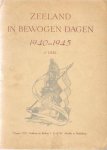 Foto's Heer F.P.G. Bollen - Zeeland in bewogen dagen 1940-1945 2e Deel