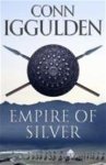 Conn Iggulden 38342 - Empire of Silver