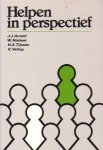 Arnold, J.J. e.a. - Helpen in perspectief. Op zoek naar gereformeerde psycho-sociale hulpverlening