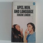 Linden, Eugene - Apes, Men, and Language