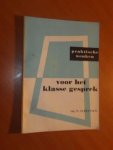 Gerretsen, M. - Praktische wenken voor het klassegesprek