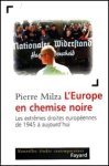 Pierre Milza - L'Europe en chemise noire