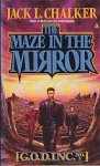 Chalker, Jack L. - G.O.D. Inc 3: The Maze in the Mirror