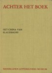 Blok en K. Lekkerkerk, W. - Het China van Slauerhoff.
