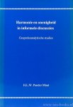 PANDER MAAT, H.L.W. - Harmonie en onenigheid in informele discussies.