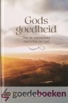 Harinck, Ds. C. - Gods goedheid *nieuw* --- Over de voornaamste eigenschap van God