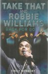 Herbert, Emily - Take That and Robbie Williams - Back for good