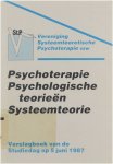 A Mattheeeuws D Baert - Psychotherapie, Psychologische theorieën, Systeemtheorie: verslagboek van de Studiedag op 5 juni