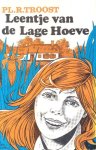 Troost, Pleun R. - Troost, Pleun R.-Leentje van de Lage Hoeve