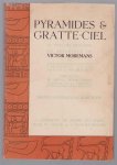Victor Moremans - Pyramides et gratte-ciel au pays des pharaons : un reportage