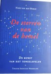 BERGH, Hans van den - De sterren van de hemel. De kunst van het toneelspelen