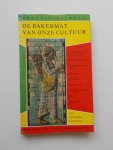 COTTRELL, LEONARD, - De bakermat van onze cultuur.