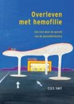 Cees Smit - Overleven met hemofilie