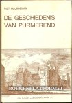 Huurdeman, Piet - De geschiedenis van Purmerend
