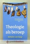Erwich, Jan Hoek, Jan Marten Praamsma (red.), René - Theologie als beroep --- Verhalen van hoop
