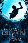 Gaiman, Neil - De oceaan aan het einde van het pad