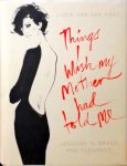Lucia Van Der Post - Things I Wish My Mother Had Told Me