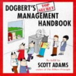 Scott Adams - Dogbert's Top Secret Management Handbook