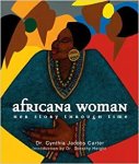 Cynthia Jacobs Carter - Africana Woman Her Story Through Time