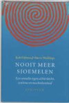 Fijlstra, Rob,  Wullings, Harry - Nooit meer sjoemelen. Een remedie tegen achterdocht, cynisme en machteloosheid