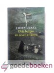 Staal, Frits - Drie bergen en zeven rivieren --- Essays