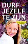 Janet Vugts - Durf jezelf te zijn